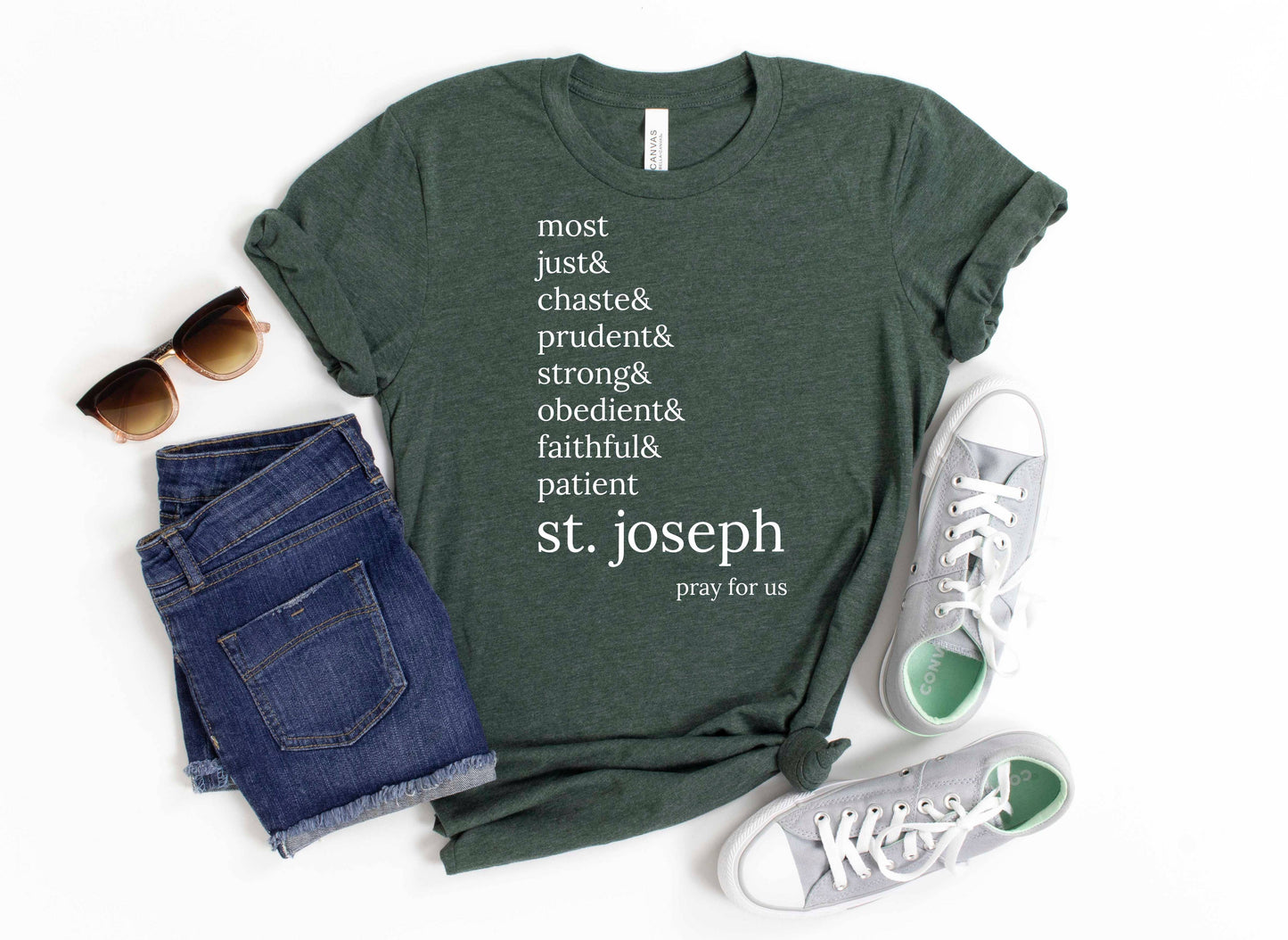 Green shirt that says “most just & chaste & prudent & strong & obedient & faithful & patient- st. Joseph pray for us”