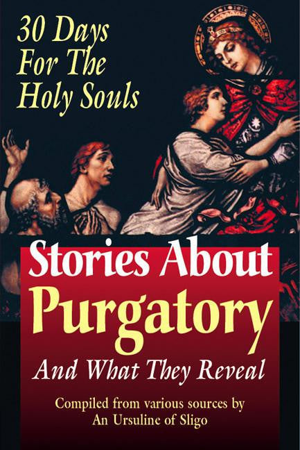 Stories about purgatory and what they reveal