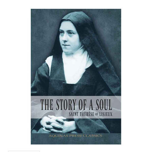 Book cover of 'The Story of a Soul' by Saint Therese of Lisieux