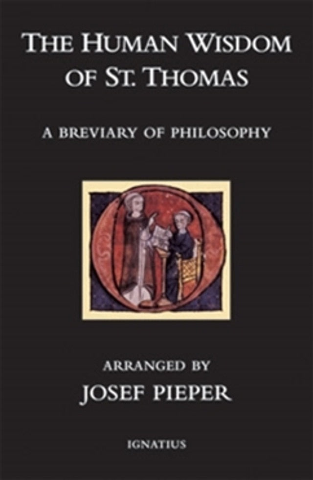 Book cover of 'The Human Wisdom of St. Thomas' by Josef Pieper with a black background and decorative emblem.