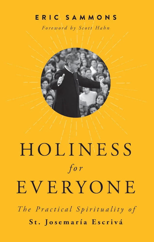 Book cover of 'Holiness for Everyone' by Eric Sammons with a yellow background and circular photo of a person.