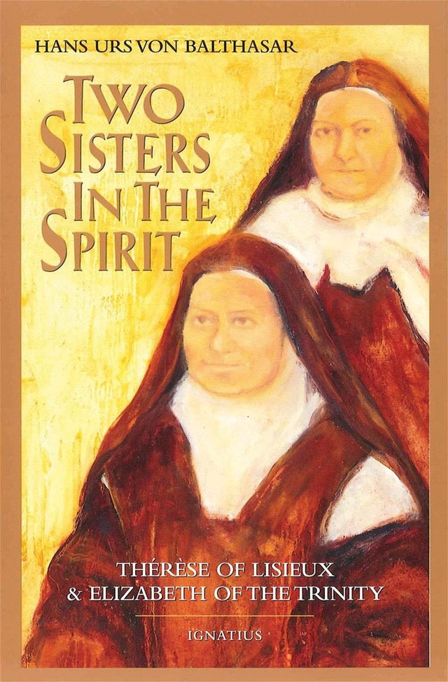 Book cover of 'Two Sisters in the Spirit' featuring St. Therese and St. Elizabeth of the Trinity with a yellow background
