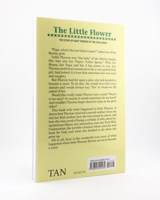 The Little Flower: The Story of Saint Therese of the Child Jesus