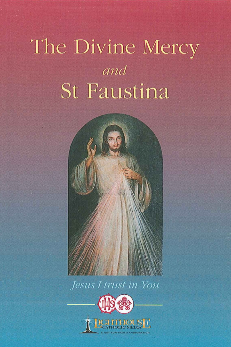 The Divine Mercy and St. Faustina
