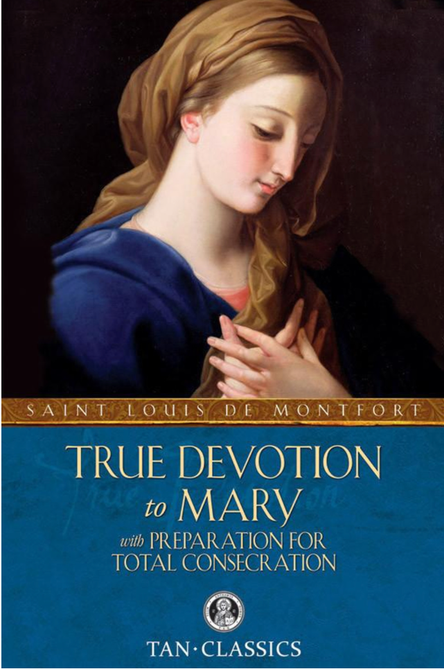 True Devotion to Mary