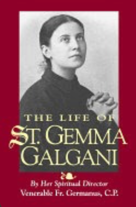 The Life of Saint Gemma Galgani