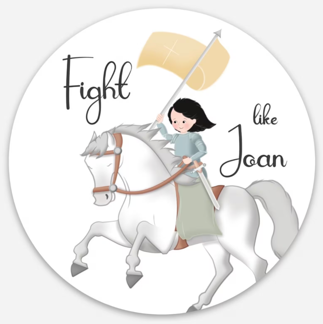 Fight Like Joan Sticker