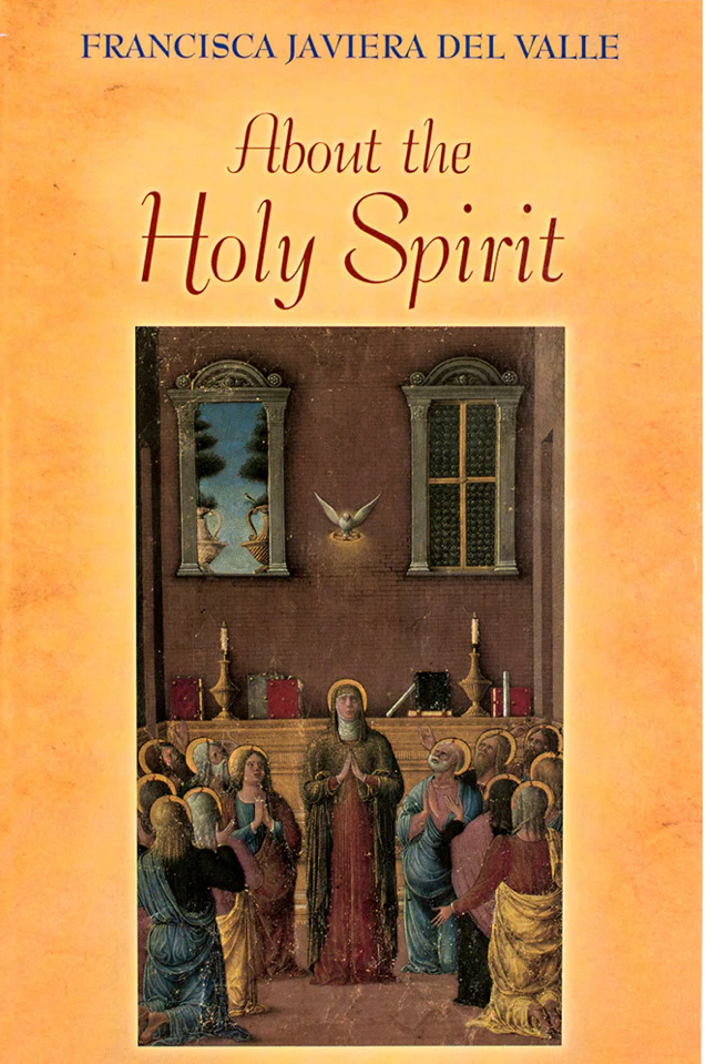 Book cover of 'About the Holy Spirit' by Francisca Javiera del Valle with a religious illustration on an orange background.