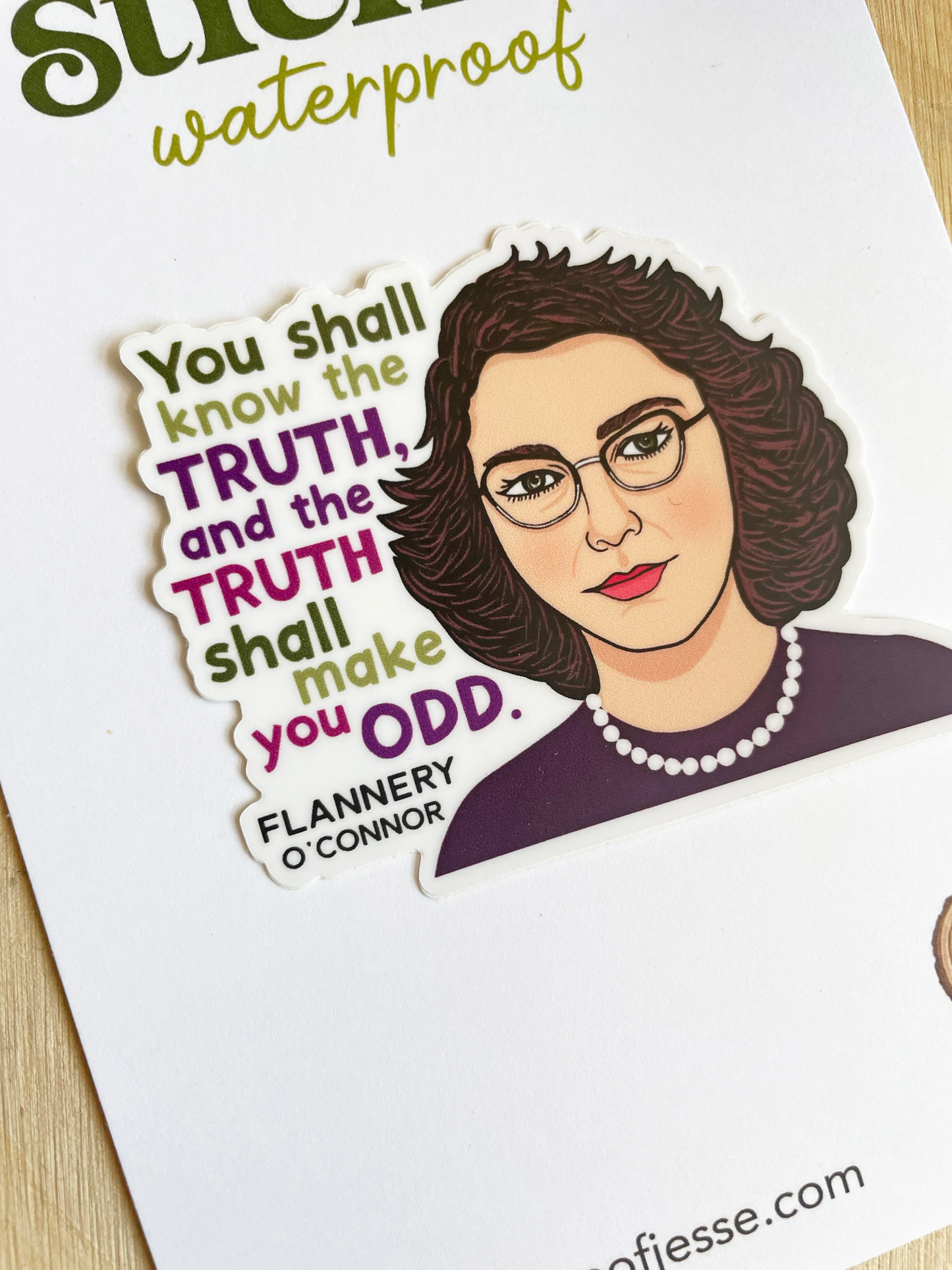 Flannery O'Connor Waterproof Sticker I Catholic Gift