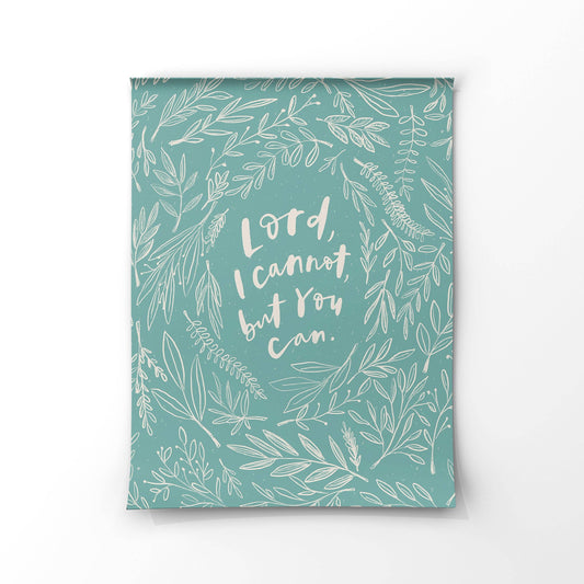 Lord I Cannot 8x10 Fine Art Print
