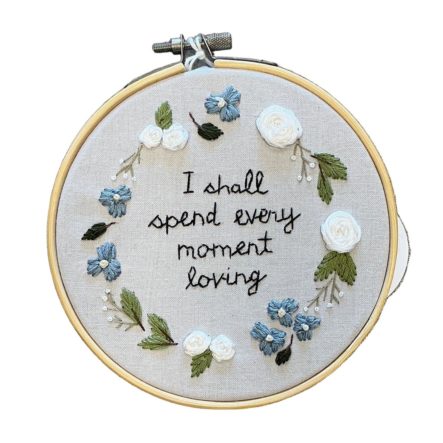 I Shall Spend Embroidery