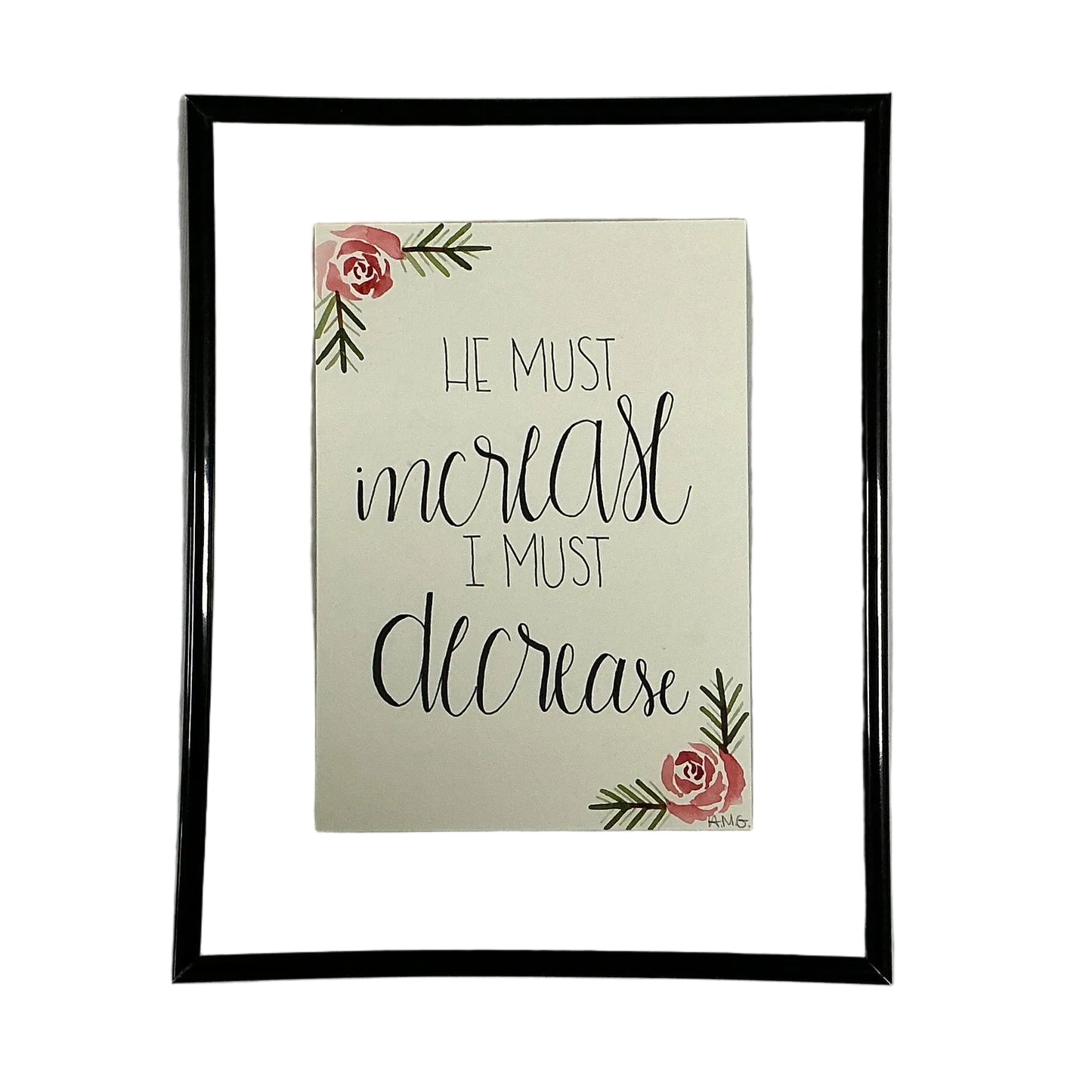Framed print with motivational quote 'He must increase, I must decrease' and floral elements on a beige background.