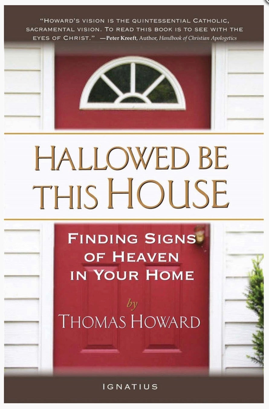 Hallowed Be This House