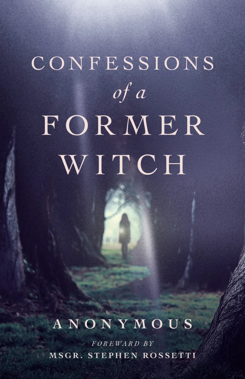 Confessions of a Former Witch