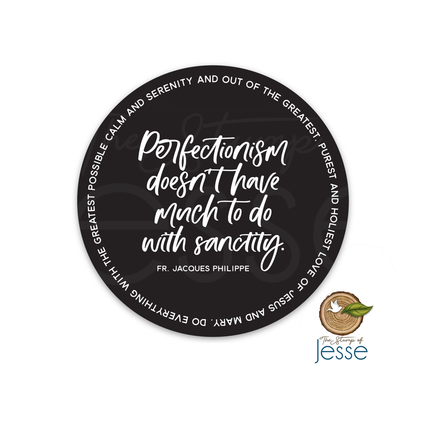 Perfectionism Fr. Jacques Philippe Sticker