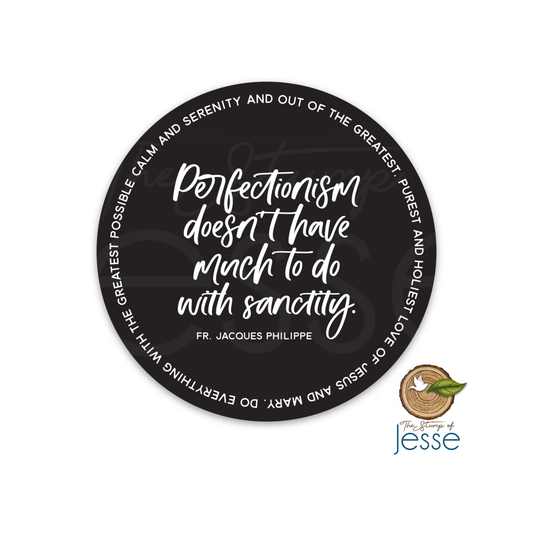 Perfectionism Fr. Jacques Philippe Sticker