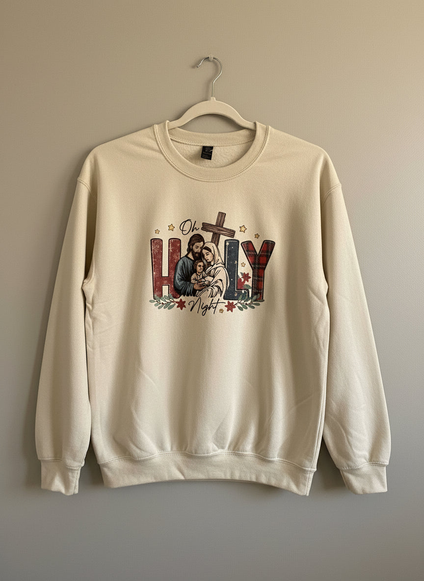 Oh Holy night sweatshirt