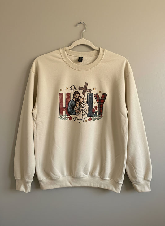 Oh Holy night sweatshirt