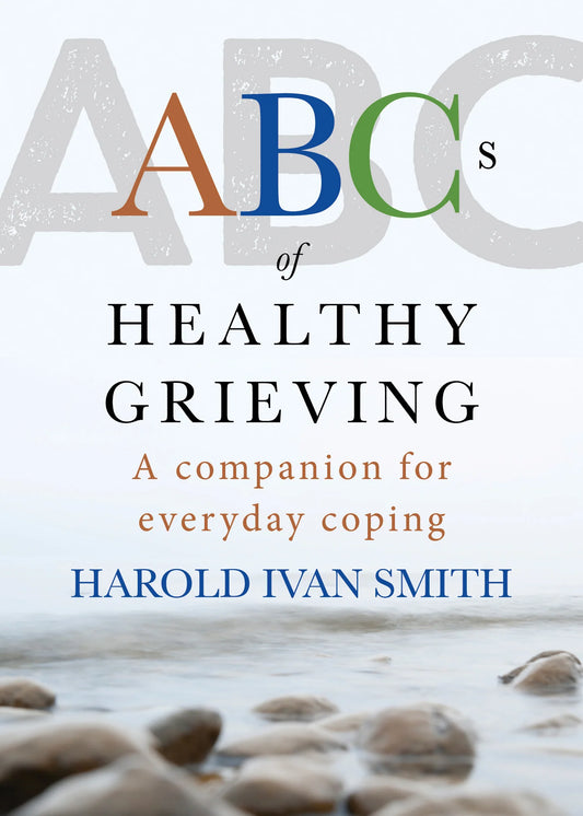 Book cover of 'ABCs of Healthy Grieving' by Harold Ivan Smith with a beach background.