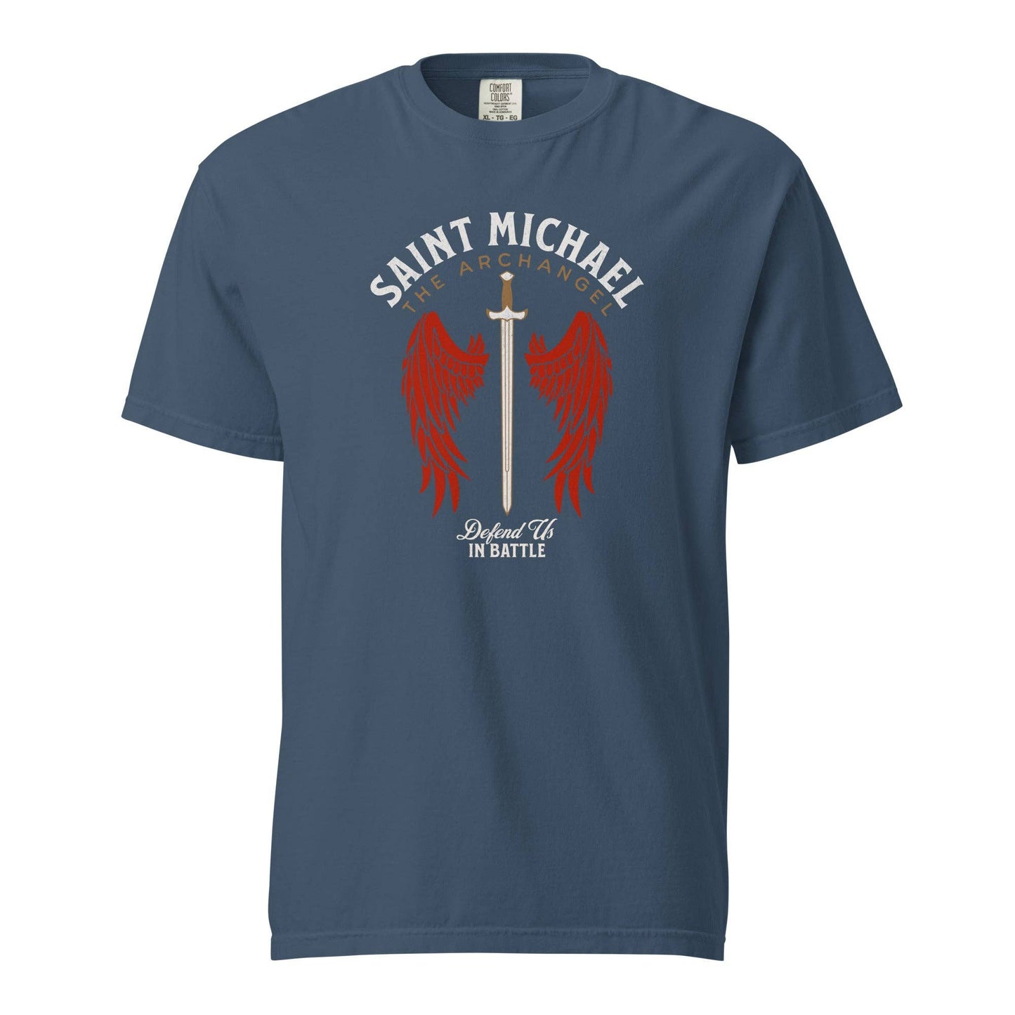 St. Michael (Defend Us In Battle) - Comfort Colors Tee