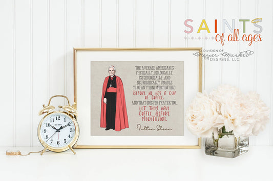 Fulton Sheen Coffee print