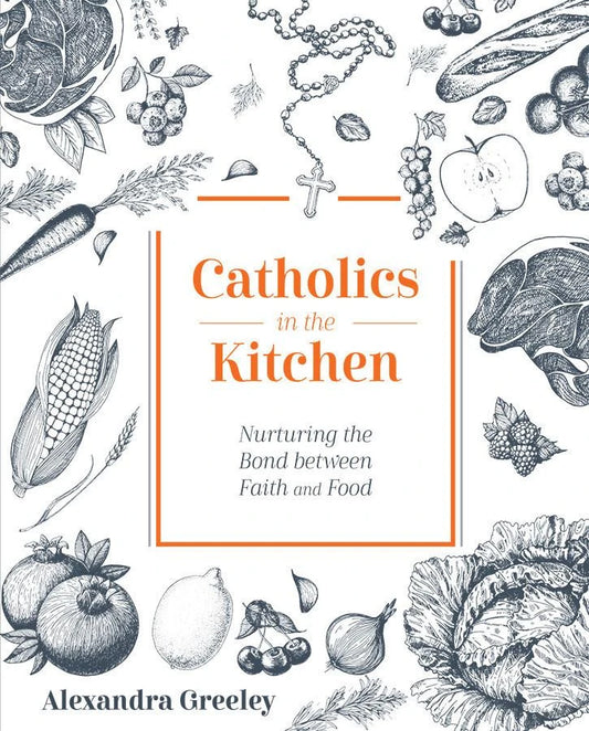 Catholics in the kitchen