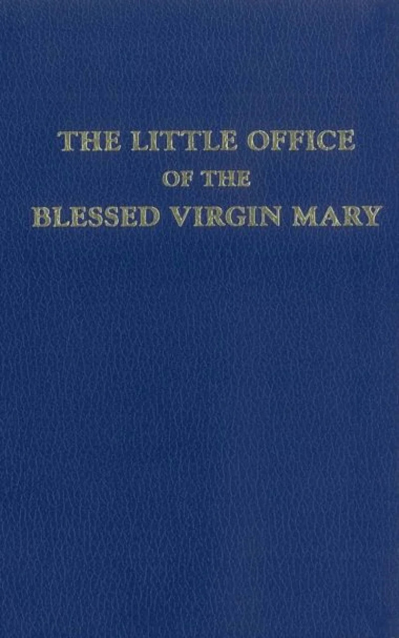 Little Office of the Blessed Virgin Mary
