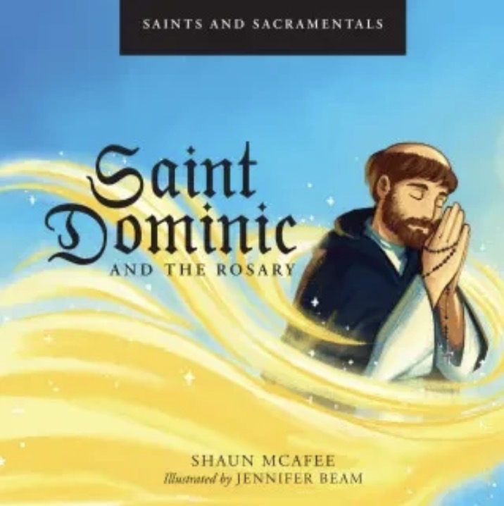 Book cover of 'Saint Dominic and the Rosary' with a person praying and yellow ribbons against a blue sky.