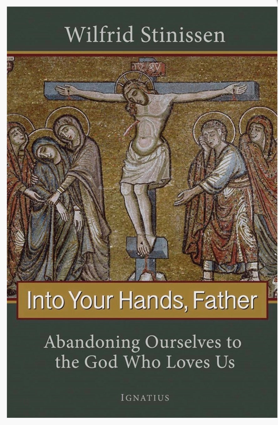 Into Your Hands Father