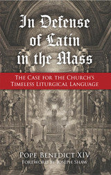 In Defense of Latin in the Mass