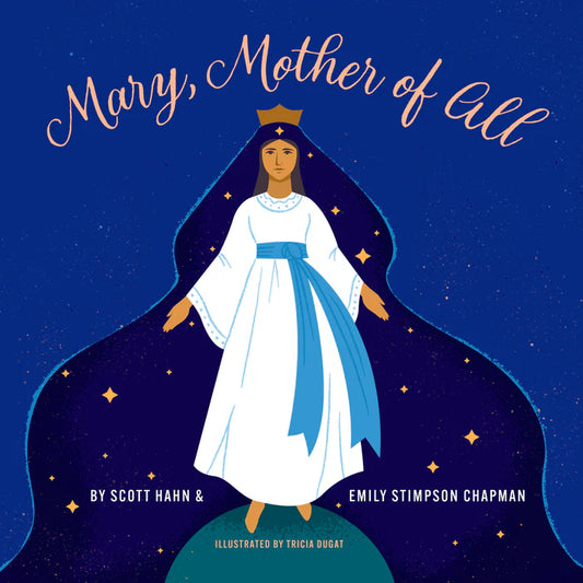 Book cover of 'Mary, Mother of All' with a stylized illustration of Mary against a dark blue background.