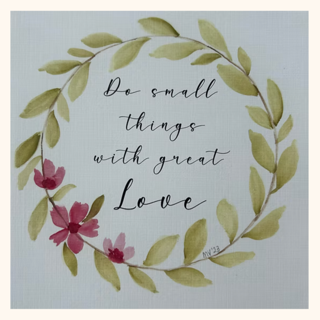 Product listing for 'Do small things with great love' print