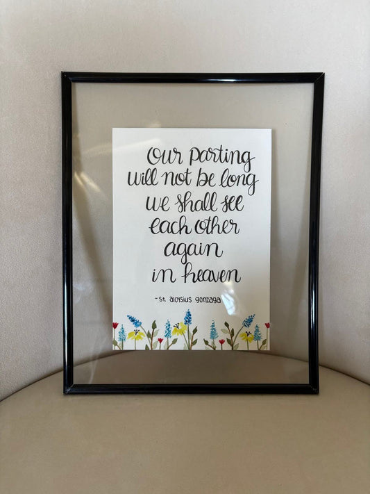 Our parting will not be long