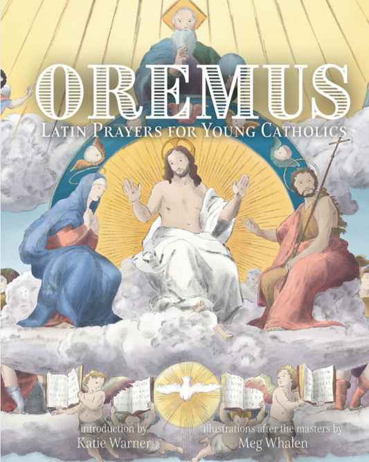 Oremus: Latin Catholics for Young Catholics