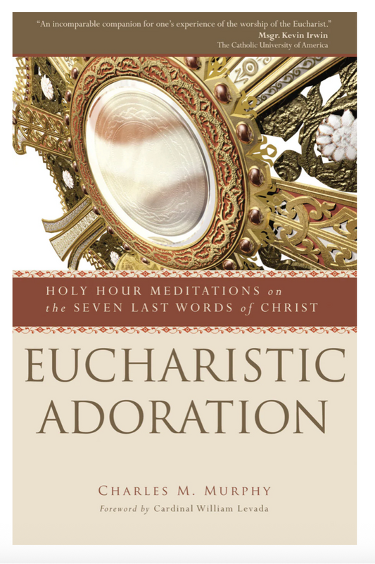 Eucharistic Adoration