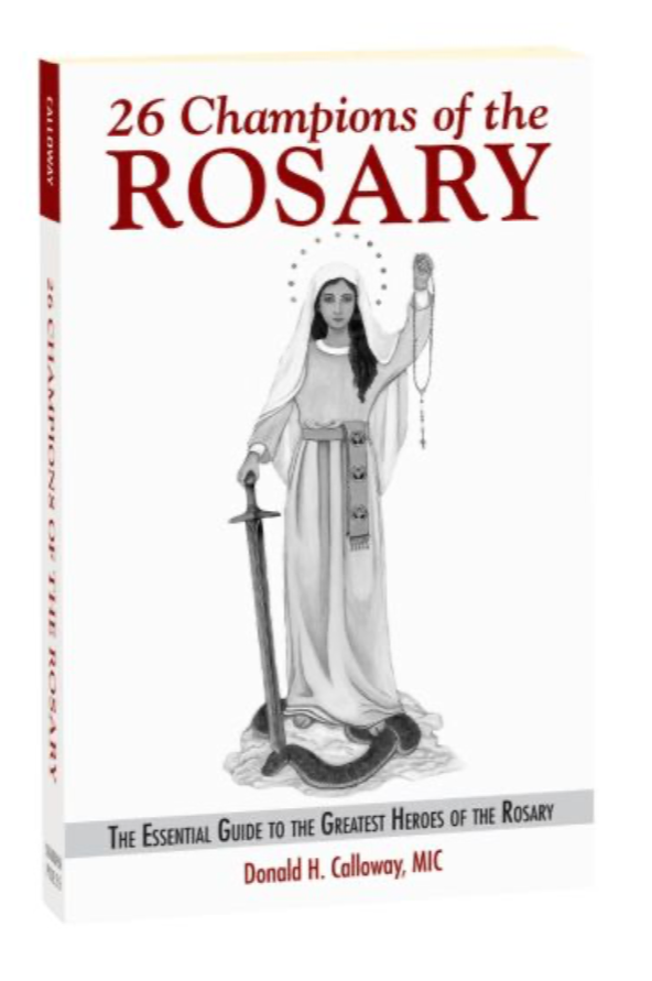 26 Champions of the Rosary