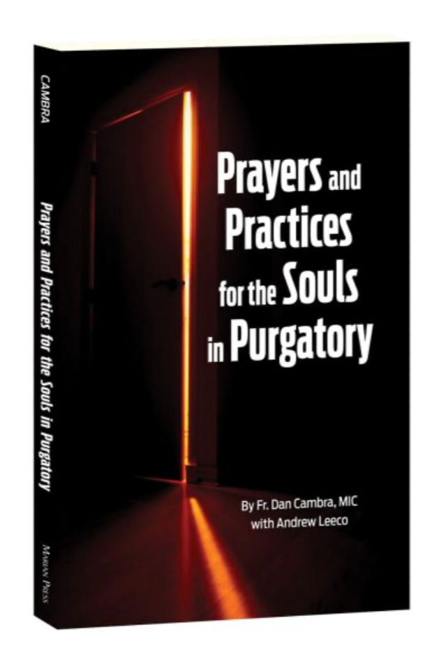 Prayers and Practices for the Souls in Purgatory