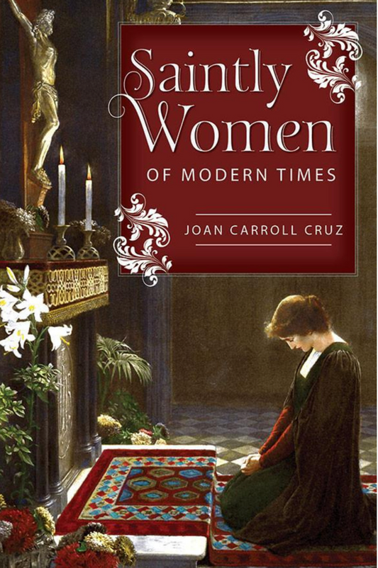 Saintly Women of Modern Times