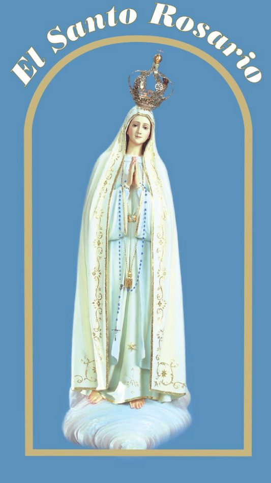 The Holy Rosary (Spanish)