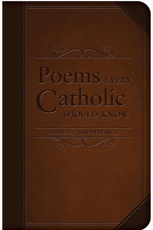 Poems Every Catholic Should Know