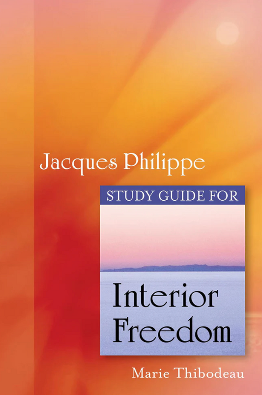Study guide for 'Interior Freedom' by Jacques Philippe with a colorful cover