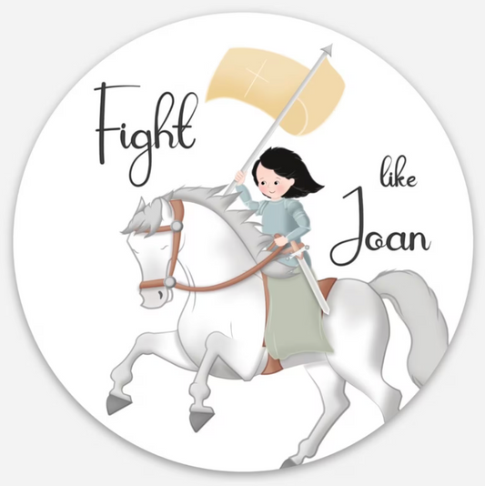 Fight Like Joan Sticker