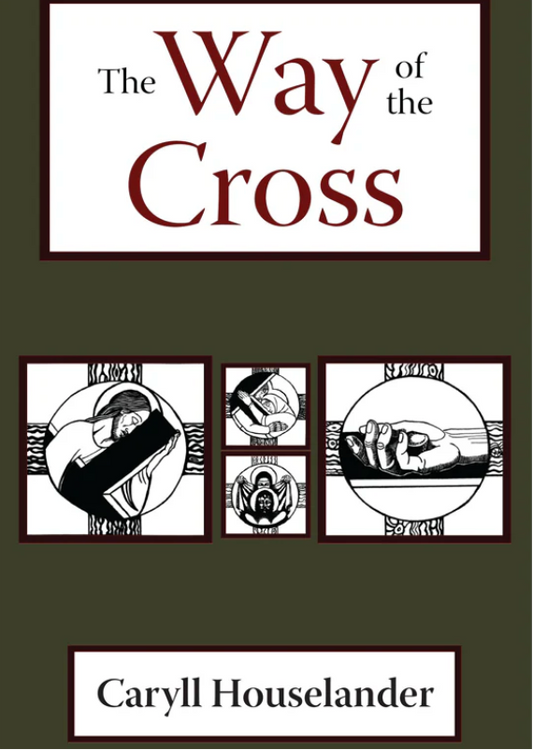 Book cover of 'The Way of the Cross' by Caryll Houselander with illustrations and title text.