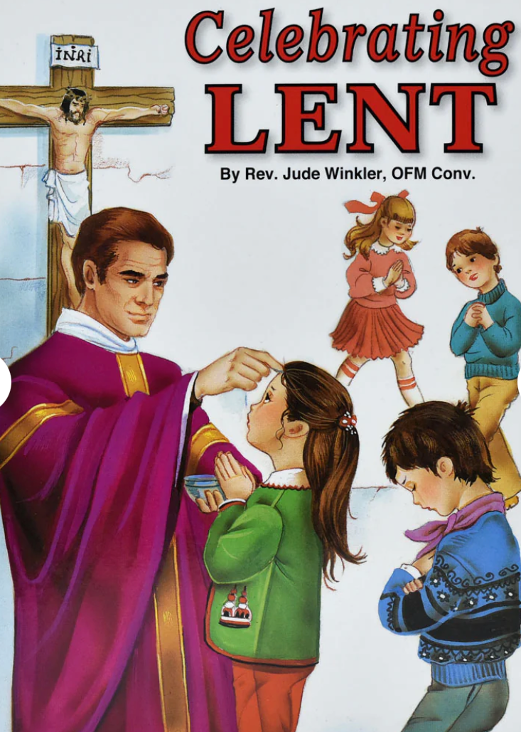 Book cover of 'Celebrating Lent' with illustrations of a priest and children, featuring a crucifixion image.