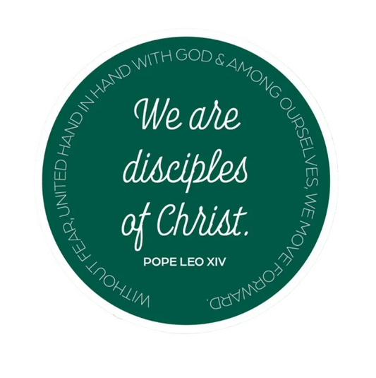 Circular green sticker with white text quoting Pope Leo XIV on a white background