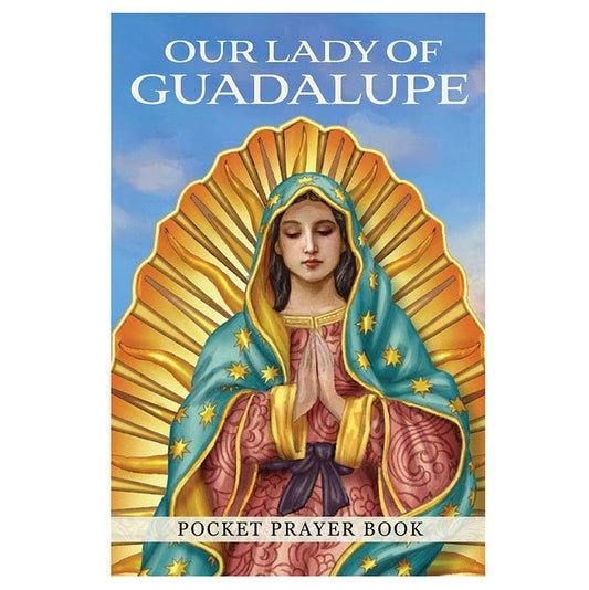 Cover of 'Our Lady of Guadalupe' pocket prayer book with colorful depiction of the Virgin Mary.