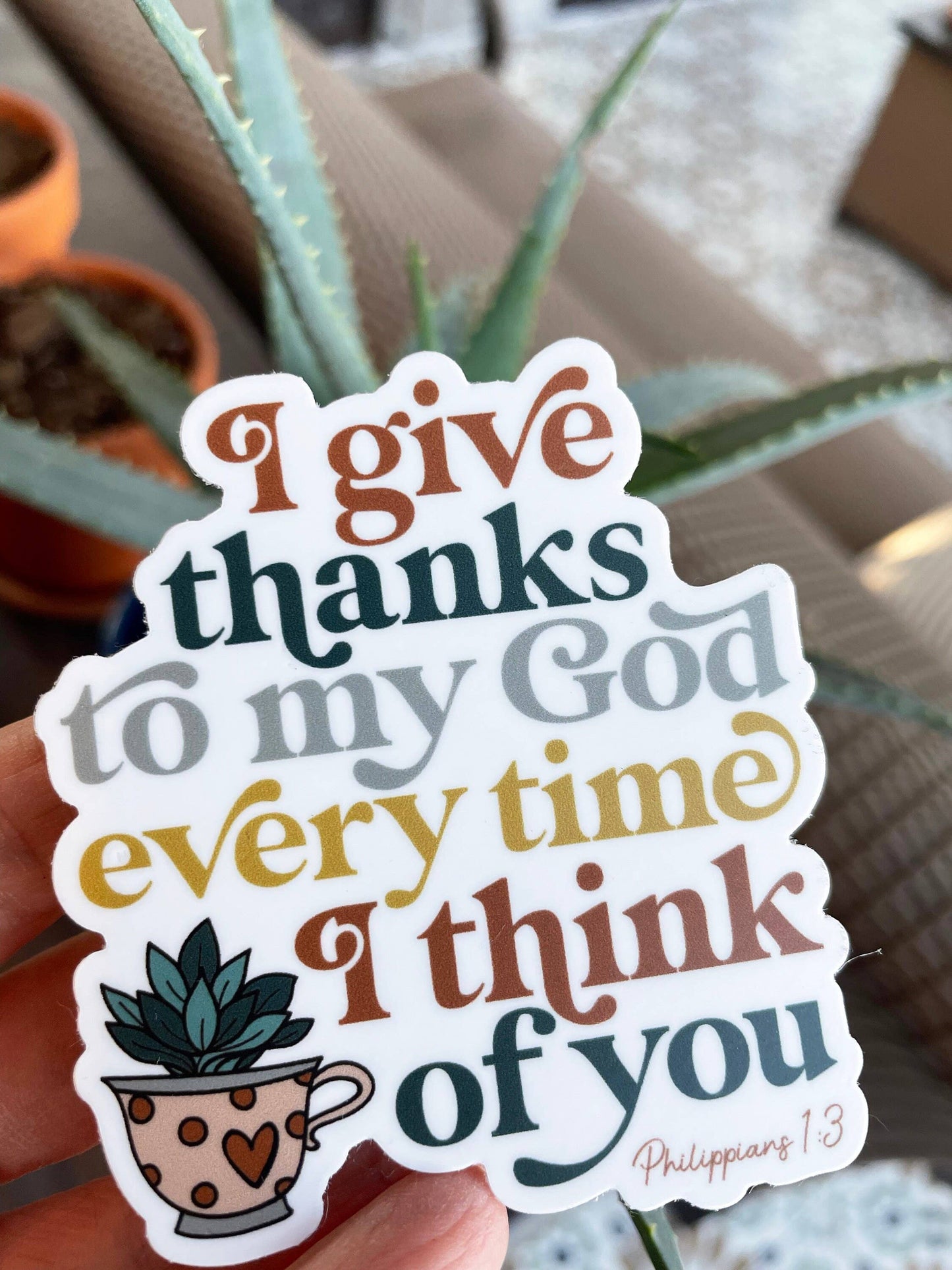 I Give Thanks To My God Waterproof Catholic Sticker